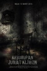 Download Kesurupan Jumat Kliwon (2015) WEBDL Full Movie
